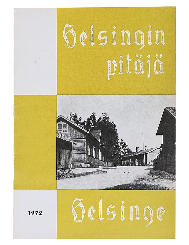 Helsingin Pitäjä 1972 - Historiakirjat - 10105497186 - 0