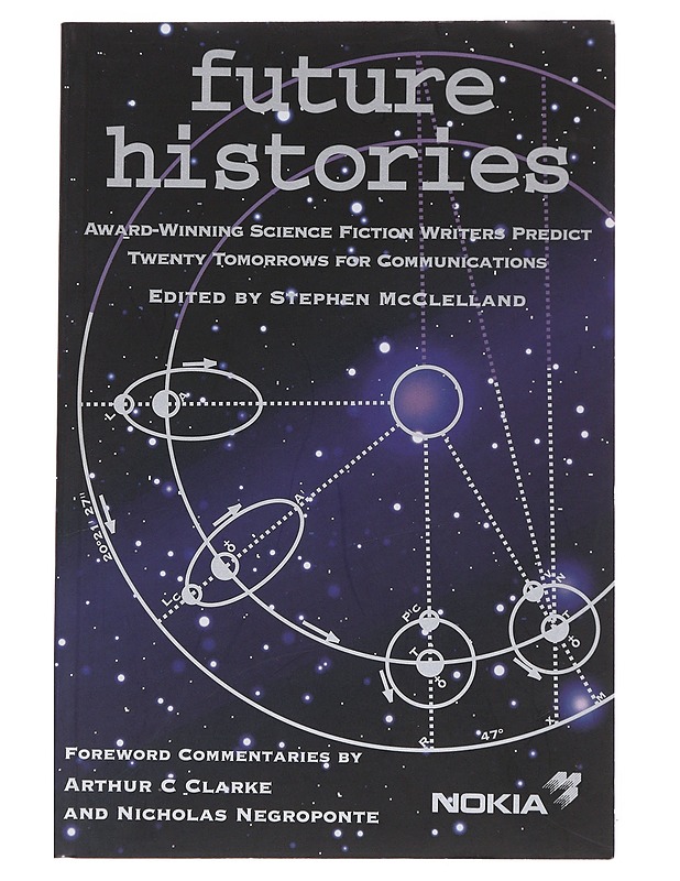 Future histories - McClelland, Stephen - Romaanit ja novellit - 10105497225 - 0