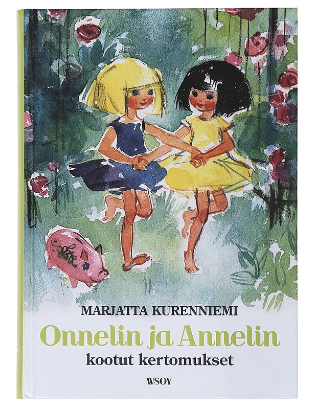 Onnelin ja Annelin kootut kertomukset - Kurenniemi, Marjatta - Lastenkirjat - 10105497241 - 0