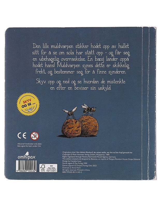 Den lille muldvarpen som ville vite hvem som hadde bæsjet på hodet hans - Holzwarth, Werner - Lastenkirjat - 10105497252 - 1