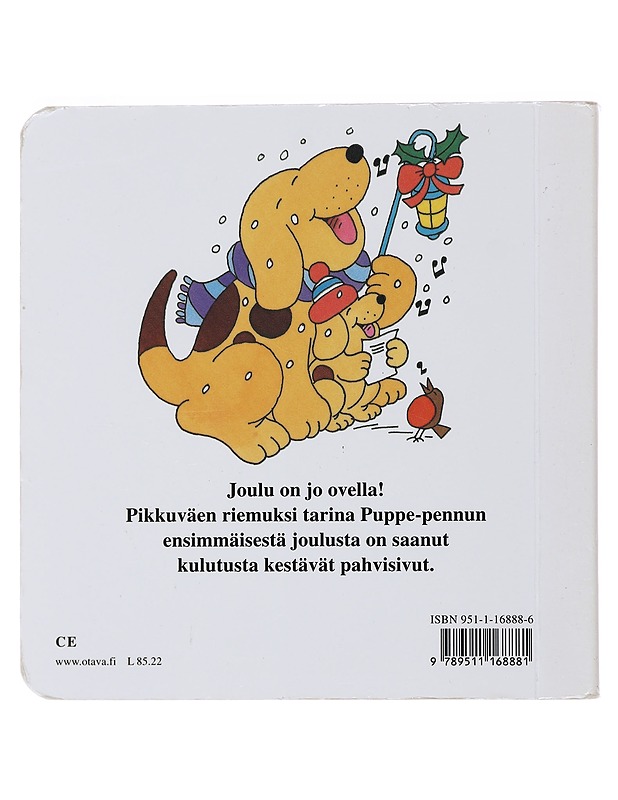 Pupen ensimmäinen joulu - Hill, Eric - Lastenkirjat - 10105497263 - 1