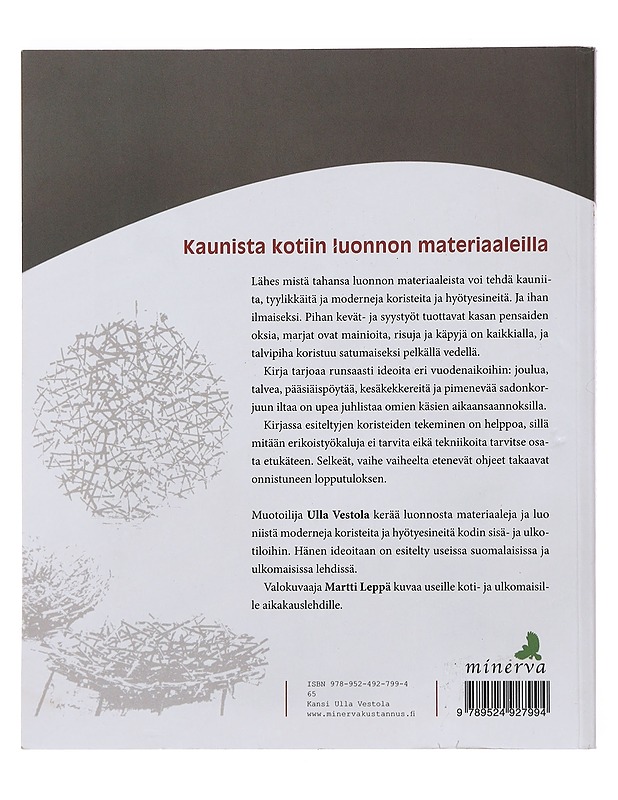 Tikkuja ristiin : kaunista kotiin luonnonmateriaaleilla - Vestola, Ulla - Askartelu - 10105497269 - 1