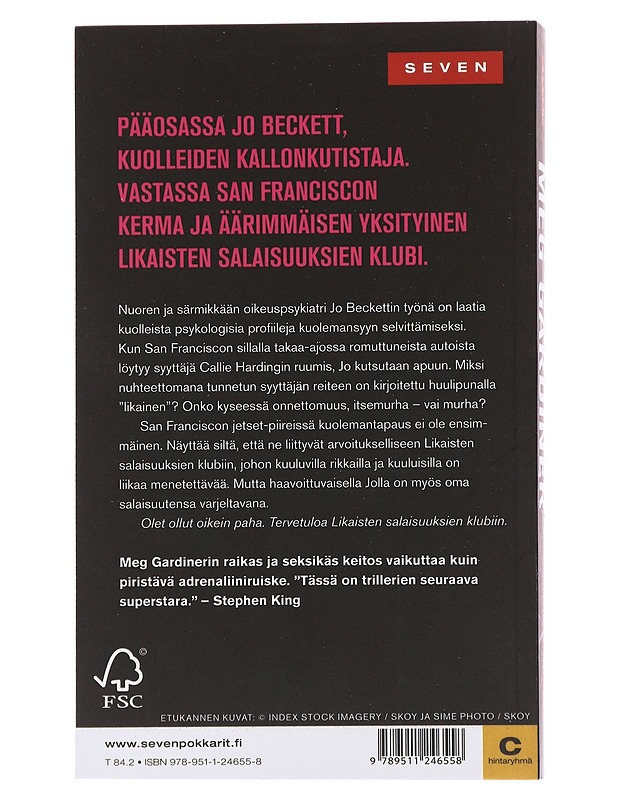 Pahuuden piiri - Gardiner, Meg - Jännitys ja dekkarit - 10105497316 - 1