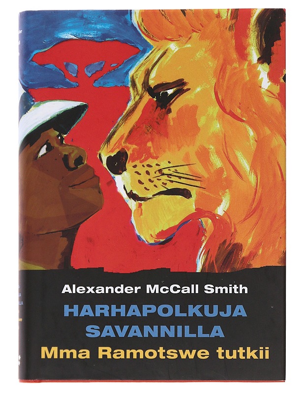 Harhapolkuja savannilla - McCall Smith, Alexander - Jännitys ja dekkarit - 10105497353 - 0