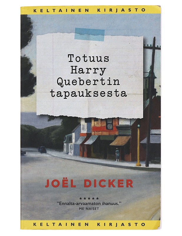 Totuus Harry Quebertin tapauksesta - Dicker, Joël - Romaanit ja novellit - 10105497362 - 0