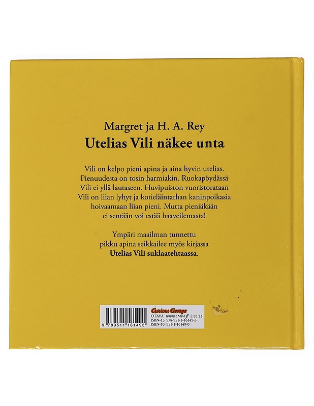 Utelias Vili näkee unta - Rey, Margret - Lastenkirjat - 10105497382 - 1