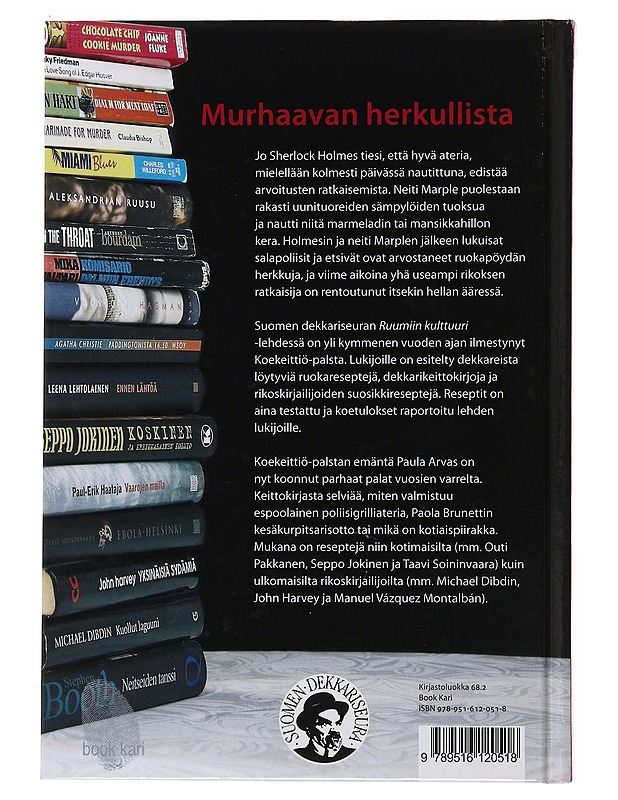 Murhaavan herkullista : Ruumiin kulttuurin koekeittiö - Arvas, Paula - Jännitys ja dekkarit - 10105497389 - 1