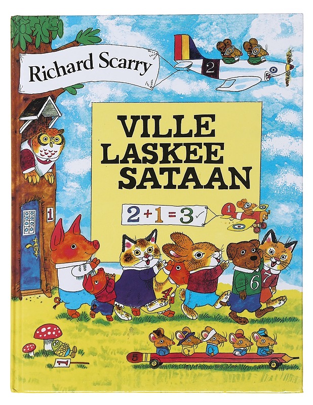 Ville laskee sataan - Scarry, Richard - Lastenkirjat - 10105497395 - 0