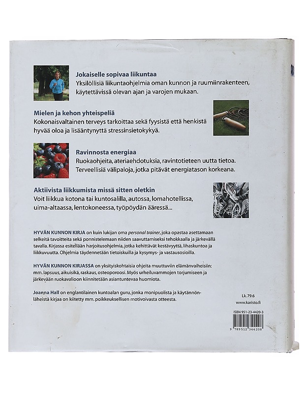 Hyvän kunnon kirja : kattava opas kokonaisvaltaiseen hyvinvointiin - Joanna Hall - Tietokirjat ja oppaat - 10105497404 - 1