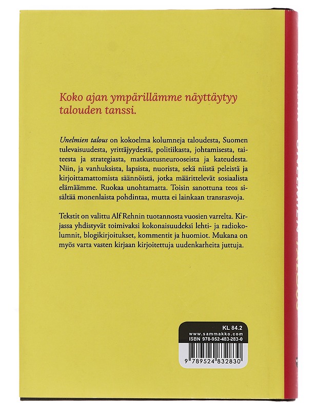 Unelmien talous - Alf Rehn - Historiakirjat - 10105497426 - 1