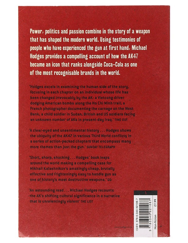 AK47: the story of the people's gun - Hodges, Michael - Tietokirjat ja oppaat - 10105497445 - 1