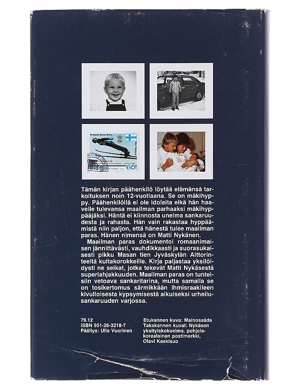 Matti Nykänen, maailman paras - Antti Arve - Elämäkerrat ja muistelmat - 10105497456 - 1