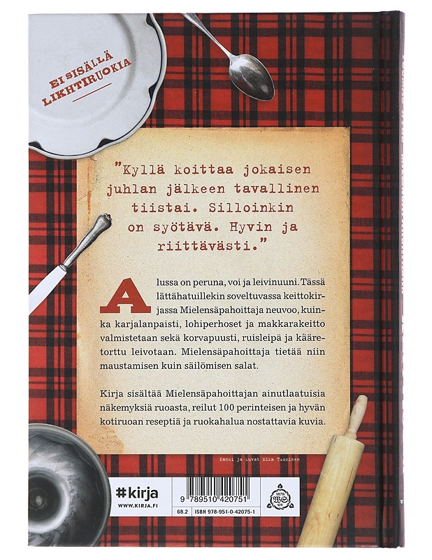 Mielensäpahoittajan keittiössä - Kyrö, Tuomas - Ruokakirjat - 10105497523 - 1