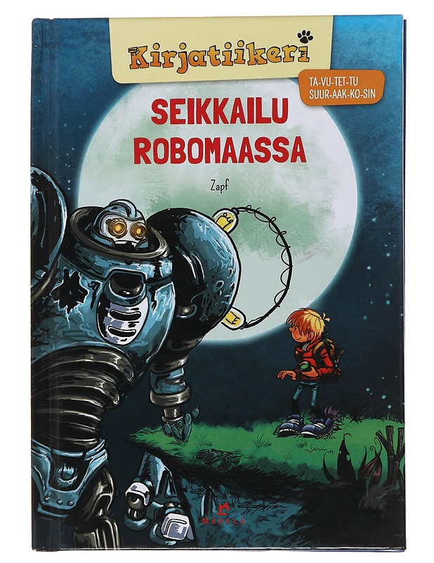 Seikkailu Robomaassa - Zapf - Lastenkirjat - 10105497528 - 0