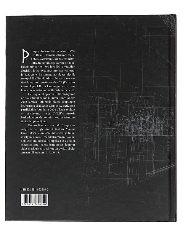 Domus Pompeiana : talo Pompejissa : näyttelykirja - Andrews, James - Historiakirjat - 10105497559 - 1