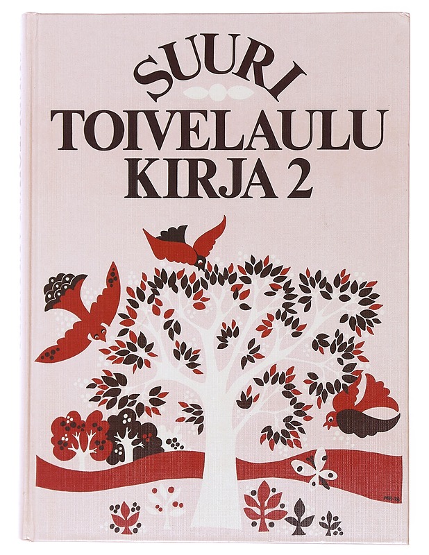 Suuri toivelaulukirja. 2 - Vuoristo, Aapeli - Musiikki- ja elokuvakirjat - 10105497571 - 0