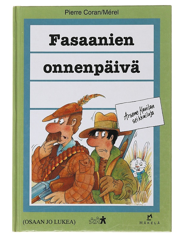 Fasaanien onnenpäivä - Coran, Pierre - Lastenkirjat - 10105497568 - 0