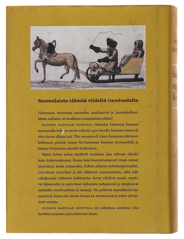 Suomen rahvaan historia : kolmen suvun elämää keskiajalta 1800-luvulle - Perttu Immonen - Elämäkerrat ja muistelmat - 10105497573 - 1