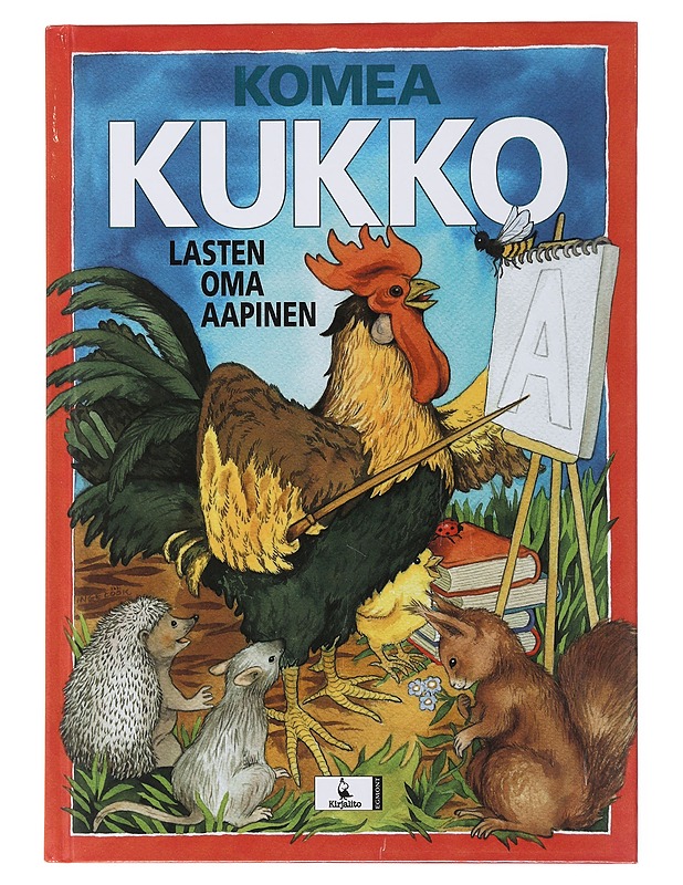 Komea kukko : lasten oma aapinen - Vuori, Elina - Lastenkirjat - 10105497604 - 0