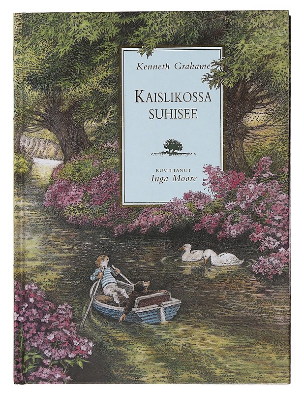 Kaislikossa suhisee - Grahame, Kenneth - Lastenkirjat - 10105497611 - 0