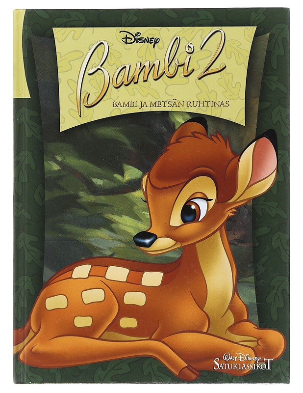 Bambi 2 : Bambi ja metsän ruhtinas - Disney, Walt - Lastenkirjat - 10105497730 - 0