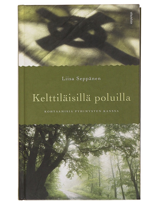 Kelttiläisillä poluilla - Liisa Seppänen - Historiakirjat - 10105497785 - 0