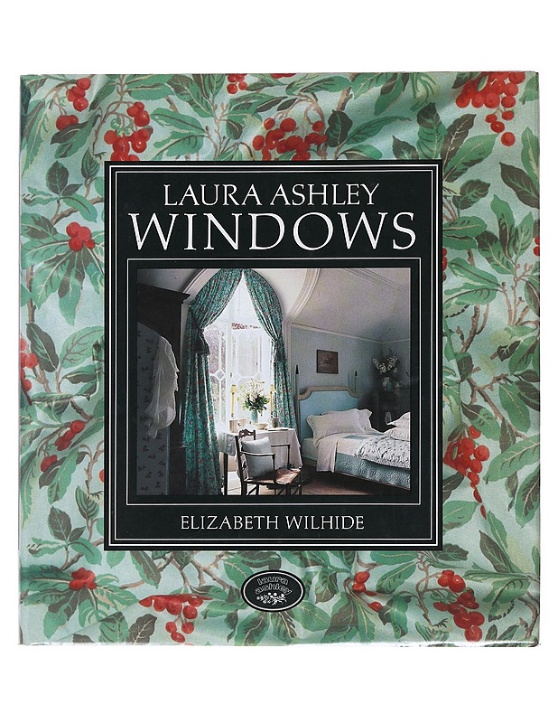 Laura Ashley Windows - Elizabeth Wilhide - Tietokirjat ja oppaat - 10105497882 - 0