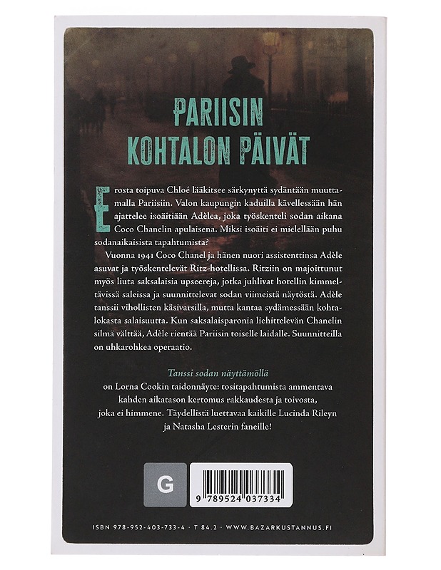 Tanssi sodan näyttämöllä - Cook, Lorna - Romaanit ja novellit - 10105497940 - 1