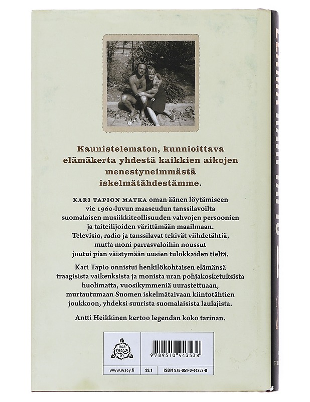 Elämä : Kari Tapio 1945-2010 - Heikkinen, Antti - Elämäkerrat ja muistelmat - 10105497942 - 1