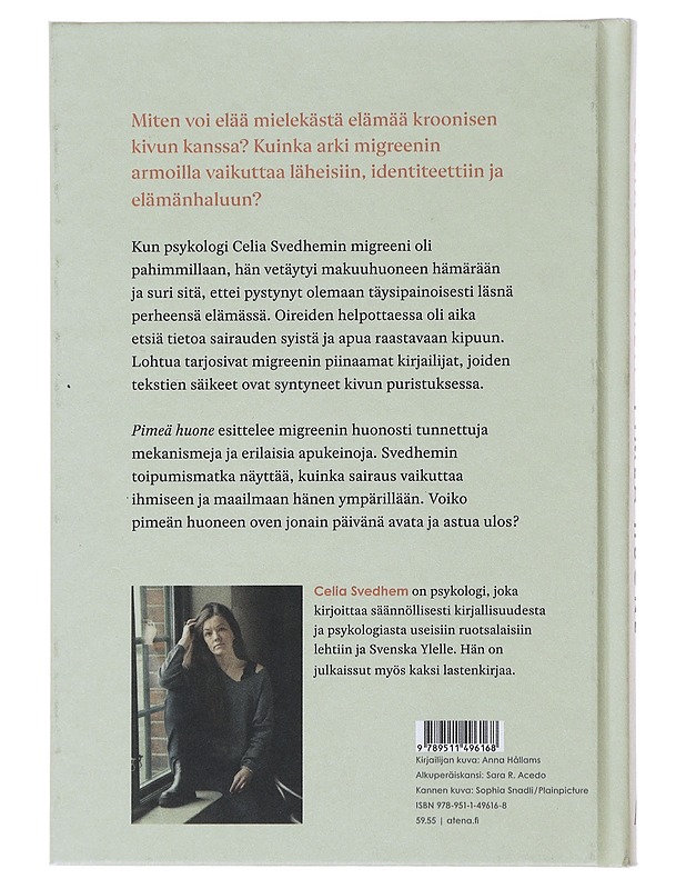 Pimeä huone : migreenin kivulias tarina ja toive toipumisesta - Svedhem, Celia - Elämäkerrat ja muistelmat - 10105497944 - 1