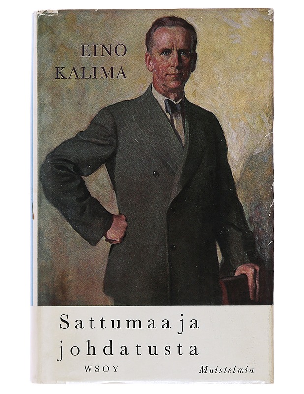 Sattumaa ja johdatusta - Eino Kalima - Elämäkerrat ja muistelmat - 10105497953 - 0