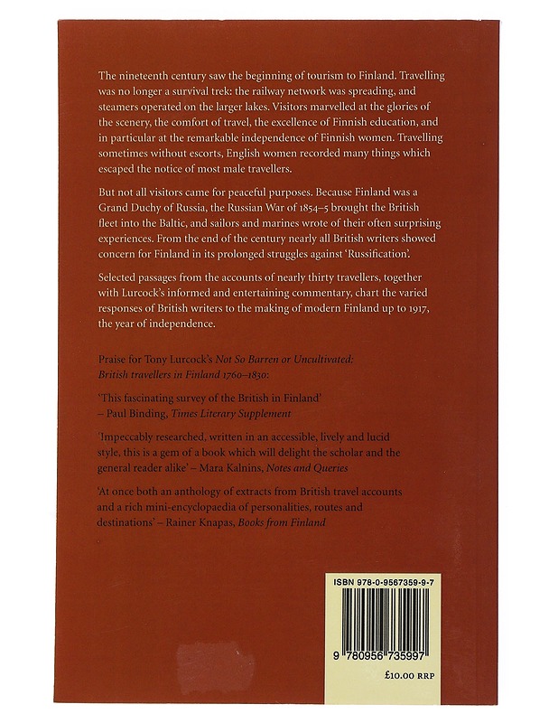 No particular hurry : british travellers in finland 1830-1917 - Tony Lurcock - Tietokirjat ja oppaat - 10105497985 - 1