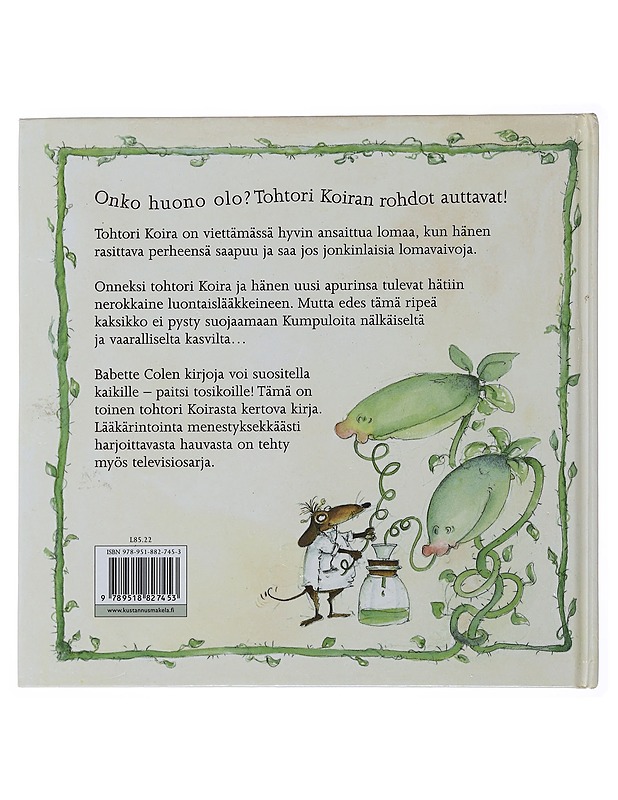 Tohtori Koira luontaislääkärinä - Cole, Babette - Lastenkirjat - 10105497980 - 1