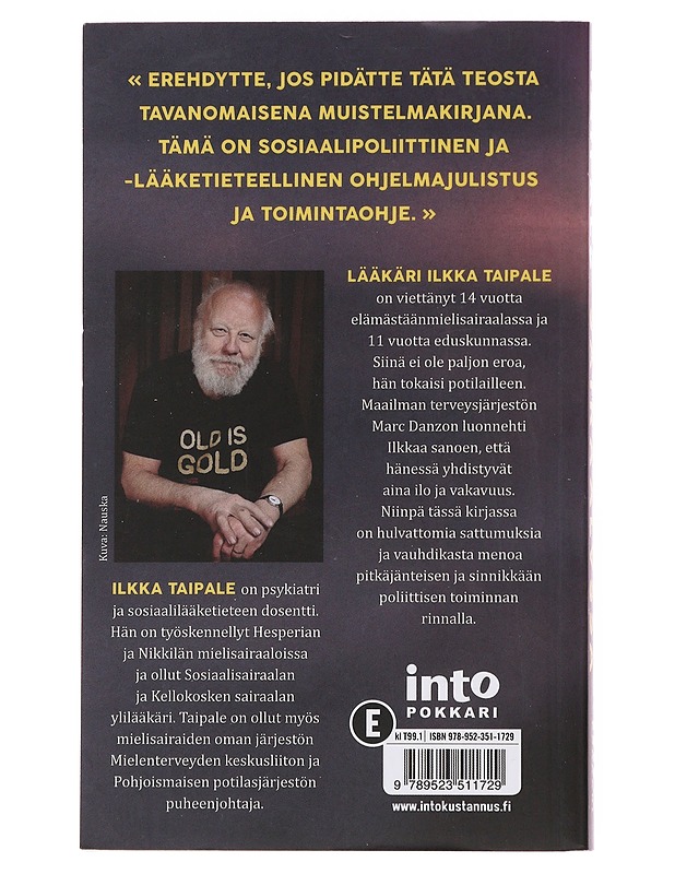 Mielisairaalassa : lääkärin muistelmat - Ilkka taipale - Elämäkerrat ja muistelmat - 10105497982 - 1