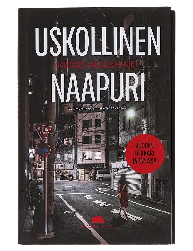 Uskollinen naapuri - Higashino, Keigo - Jännitys ja dekkarit - 10105498020 - 0