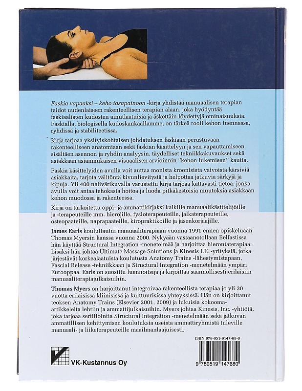 Faskia vapaaksi : keho tasapainoon - Earls, James - Tietokirjat ja oppaat - 10105498026 - 1