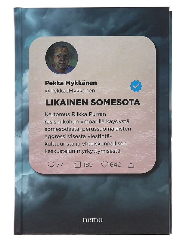 Likainen somesota - Pekka Mykkänen - Historiakirjat - 10105498039 - 0