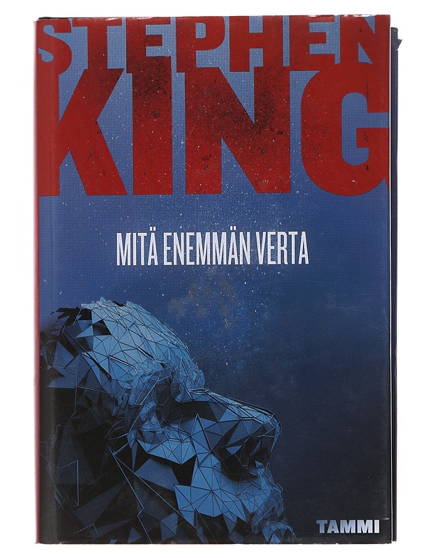 Mitä enemmän verta - King, Stephen - Romaanit ja novellit - 10105498043 - 0