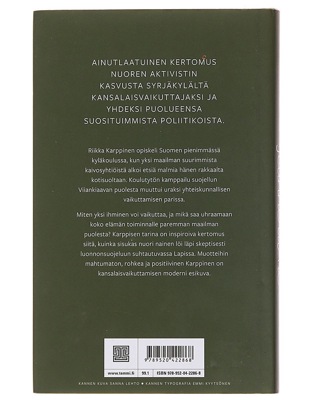 Sodankylän Jeanne d'Arc : Riikka Karppisen tie vaikuttajaksi - Karppinen, Riikka - Elämäkerrat ja muistelmat - 10105498059 - 1