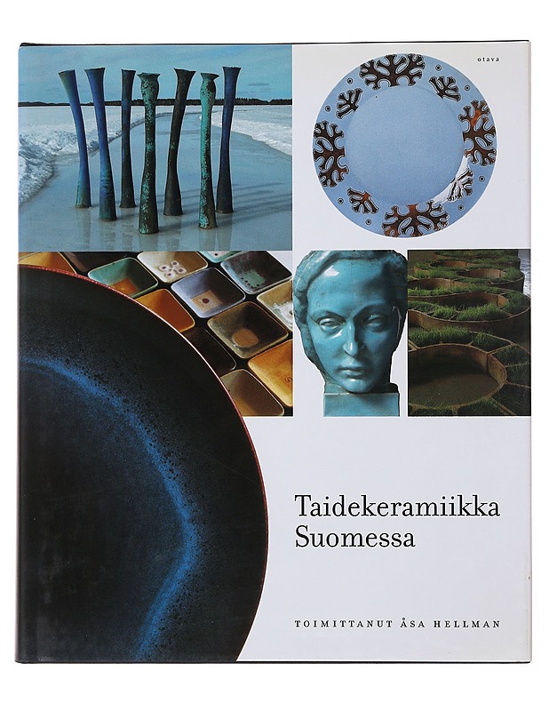 Taidekeramiikka Suomessa - Hellman, Åsa - Harrastekirjat - 10105498063 - 0