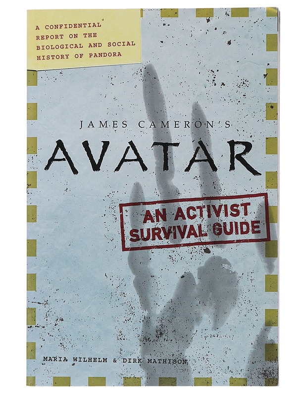 Avatar: A Confidential Report on the Biological and Social History of Pandora  -  James Cameron - Musiikki- ja elokuvakirjat - 10105498106 - 0