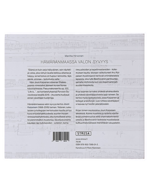 Hämäränmaassa valon syvyys : Jouni Kaipainen 1956-2015 - Maritta Hirvonen - Elämäkerrat ja muistelmat - 10105498114 - 1