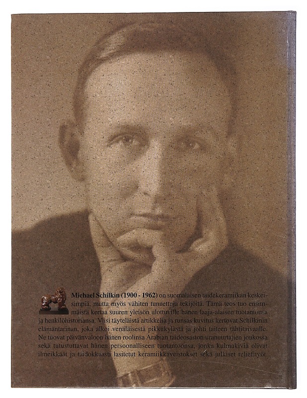 Michael Schilkin 1900-1962 - Tuija Tervo - Kirja lahjaksi - 10105498142 - 1