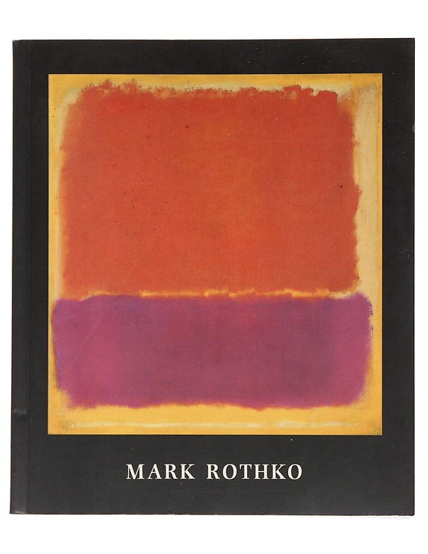 Mark Rothko - Rothko, Mark - Tietokirjat ja oppaat - 10105498172 - 0
