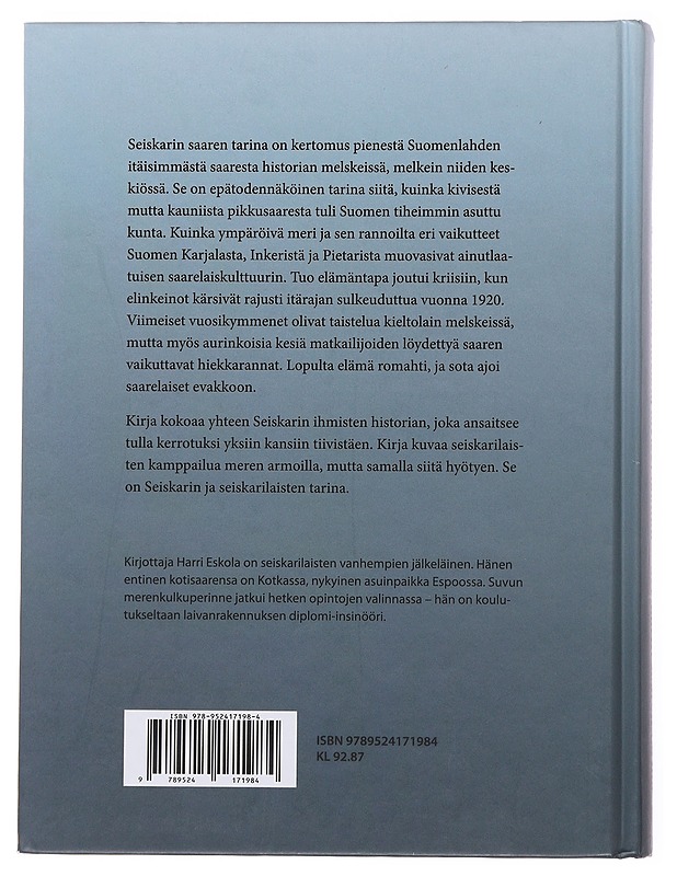 Kultaiset hiekat, kiviset rannat : Seiskarin saaren tarina - Eskola, Harri - Elämäkerrat ja muistelmat - 10105498174 - 1