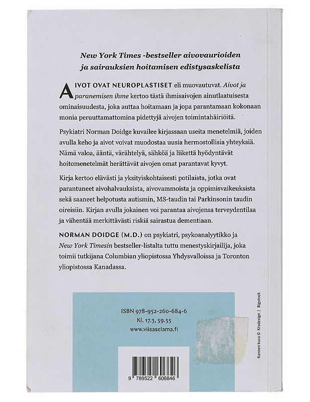 Aivot ja paranemisen ihme : neuroplastisuuden mahdollisuudet - Doidge, Norman - Tietokirjat ja oppaat - 10105498205 - 1