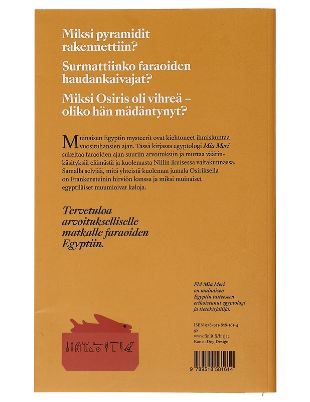 Egypti : kala sarkofagissa ja muita mysteereitä - Meri, Mia - Historiakirjat - 10105498212 - 1