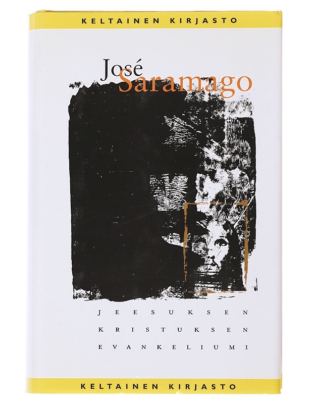 Jeesuksen Kristuksen evankeliumi - Saramago, José - Historiakirjat - 10105498224 - 0