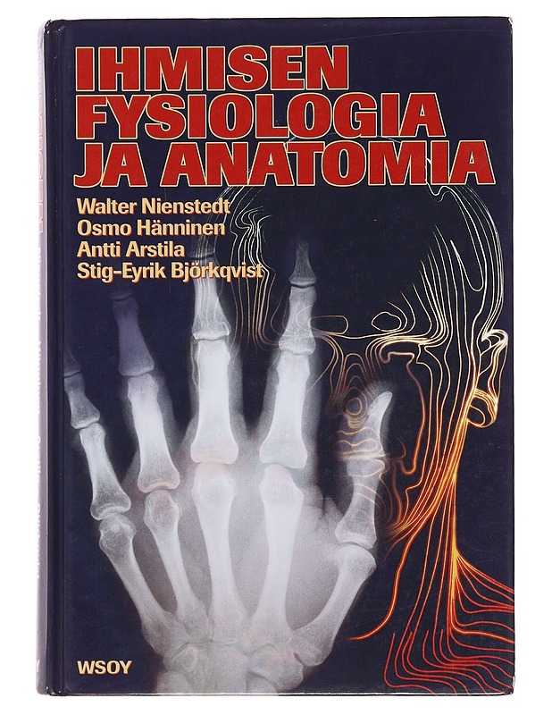 Ihmisen fysiologia ja anatomia - Nienstedt, Walter - Tietokirjat ja oppaat - 10105498243 - 0
