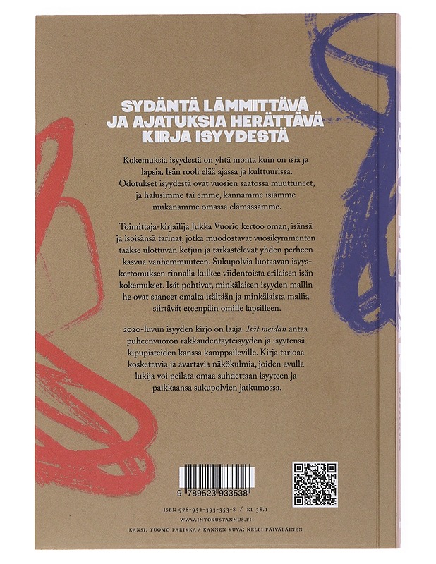 Isät meidän - Jukka Vuorio - Elämäkerrat ja muistelmat - 10105498269 - 1